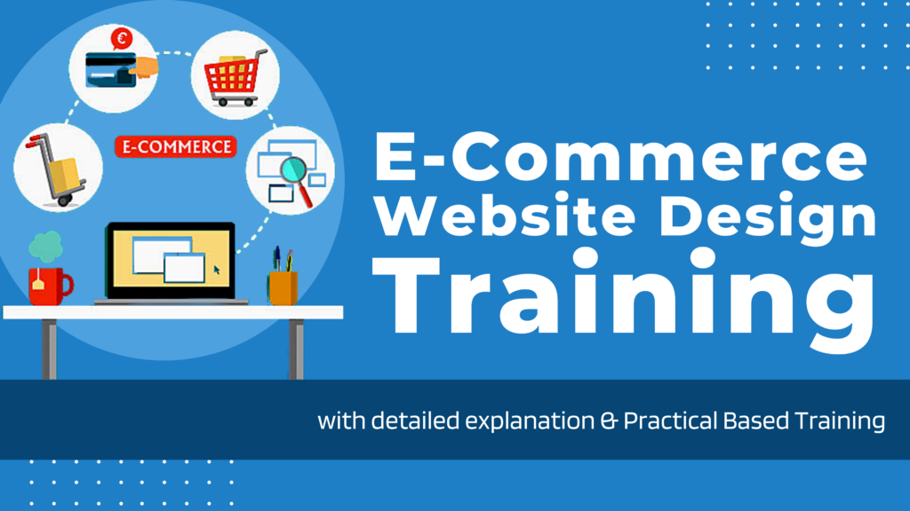 Ecommerce Website Design Training